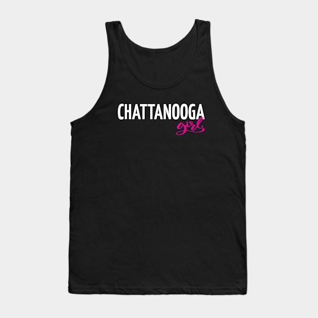 Chattanooga Girl Tank Top by ProjectX23Red